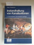 Stein, Dietrich und Wilhelm Niederehe: - Instandhaltung von Kanalisationen : Stein, Dietrich und Wilhelm Niederehe: - Instandhaltung von Kanalisationen :
