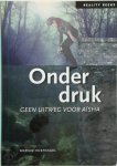 Marian Hoefnagel - Onder druk Geen uitweg voor Aïsha