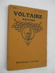 Voltaire - Romans. Tome premier et second. Notices et annotations par H. Legrand.