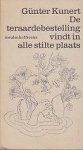 Kunert, Günter - De Teraardebestelling Vindt in Alle Stilte Plaats