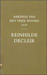 De Vos, Lukas [edit.] - Reinhilde Decleir,  Arkprijs van het Vrije Woord