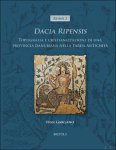 Ivan Gargano - Dacia Ripensis Topografia e cristianizzazione di una provincia danubiana nella Tarda Antichit