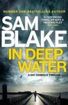 Sam Blake, Blake, Sam - In Deep Water