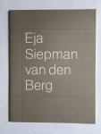 Sizoo, Hans - Eja Siepman van den Berg - Beelden 1981-1987