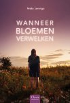 Meke Levenga - Wanneer bloemen verwelken