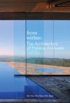 Silvia Perea; Alan Hess; Mimi Zeiger - From Within