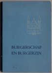 Rengelink J W en Mug I samenstellersSiegenbeek van Heukelom A Mej  pentekeningen Foto`s van diverse fotografen , - Burgerschap en Burgerzin