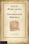 Hoeflich, Michael H. - Legal Publishing in Antebellum America.
