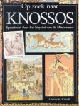 Giovanni Caselli - Knossos Op Zoek Naar