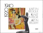 LOZE, Pierre. - ART EN BELGIQUE/KUNST IN BELGIE/ART IN BELGIUM 1920-1940.