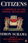Schama, Simon - Citizens. A chronicle of the French Revolution.