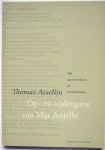 Asselijn, Thomas - Op- en ondergang van Mas Anjello of Napelse beroerte (voorgevallen in 't jaar 1647) 1668 - Treurspel