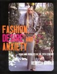 ARNOLD,  Rebecca - Fashion, Desire and Anxiety