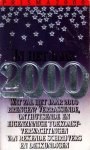 Ewijk, T. van (red.) - In het jaar 2000