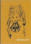 Rosenthal, Norman - Baselitz