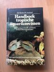 Axelrod, Herbert R. - Handboek tropische aquariumvissen / druk 1