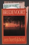 Beukelaer, J.F.Th. de, Stichting Staring Instituut, Stichting 800 jaar Veste Bredevoort - Bredevoort, een heerlijkheid