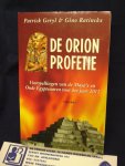 Geryl, Patrick , en Gino Ratinckx - De Orion profetie: Voorspellingen van de Maya's en Oude Egyptenaren voor het jaar 2012