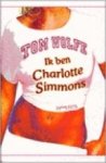 Tom. Wolfe - Ik ben Charlotte Simmons