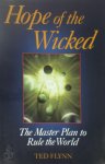 Ted Flynn - Hope of the Wicked