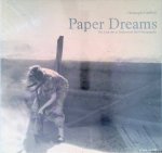 Schifferli, Christoph (editor) - Paper dreams: The lost Art of Hollywood Still Photography