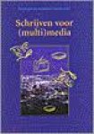 Kaashoek, P. / Simons, M. - Schrijven voor (multi)media