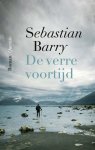 Sebastian Barry - De verre voortijd