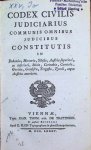  - Codex Civilis Judiciarius  Communis Omnibus Judicibus  Constitutis in Bohemia , Moravia , Silesia , Austria Superiori, ea