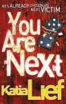Katia Lief - You are Next