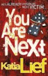 Katia Lief 77360 - You are Next