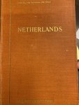  - Netherlands. B.R. 549 (Restricted) Geographical Handbook Series for official use only.