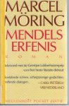 Möring, Marcel - Mendels erfenis