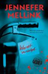 Jennefer Mellink - Misdadig goed YA-thriller - Wordt vervolgd...