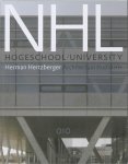 Herman Hertzberger 22724 - NHL Hogeschool University  Architectuurstudio HH