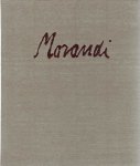MORANDI - Franz Armin MORAT - Giorgio Morandi - Ölbilder - Aquarelle - Zeichnungen - Radierungen.