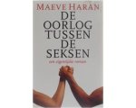 Maeve Haran - De oorlog tussen de seksen