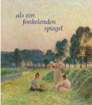 Pauwels, J.H.L - Als een fonkelende spiegel.  (Sint Martens Lathem).