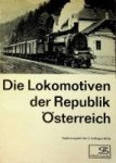 Siezak - Die Lokomotiven der Republik Osterreich Band 12A
