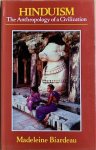 Biardeau, Madeleine - HINDUISM  The Anthropology of a Civilization