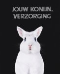 Ilse Pos - Jouw konijn, verzorging Ilse Pos - Jouw konijn, verzorging