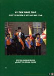SMITS, Jo / JACOBS, Herman - Gilden naar 2100. Schuttersgilden in het Land van Cuijk