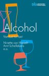 Ninette van Hasselt-Arnt Schellekens - (1) Alcohol