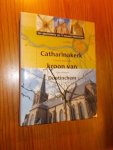 ROUGOOR, THEO J. & KISMAN, A.K., - Catharinakerk kroon van Doetinchem. Een geschiedenis van 12 eeuwen Doetinchem.