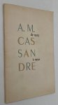 Cassandre, A.M. - Bernard Champigneulle, pref., - Exposition A.M. Cassandre. Théatre, affiches, arts graphiques, peinture décorative de 1925 à 1950. [With original lithograph Cassandre]