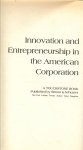 Moss Kanter, Rosabeth  .. engelstalig .. Designed by Edith  Fowler - The Change Masters. Innovation and Entrepreneurship in teh Anerican Corporation
