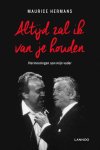 Maurice Hermans - Altijd zal ik van je houden herinneringen aan mijn vader