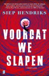 Siep Hendriks - Voordat we slapen