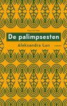 Aleksandra Lun - De palimpsesten