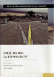 SINNOTT-ARMSTRONG, Walter & Lynn NADEL [Ed.] - Conscious Will and Responsibility.