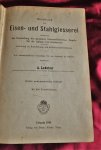 Ledebur A. - Handbuch der  EISEN- UND STAHLGIESSEREI  umfassend die Darstellung des gesamten Giessereibetriebes, Regeln für die Anlage der Giessereien